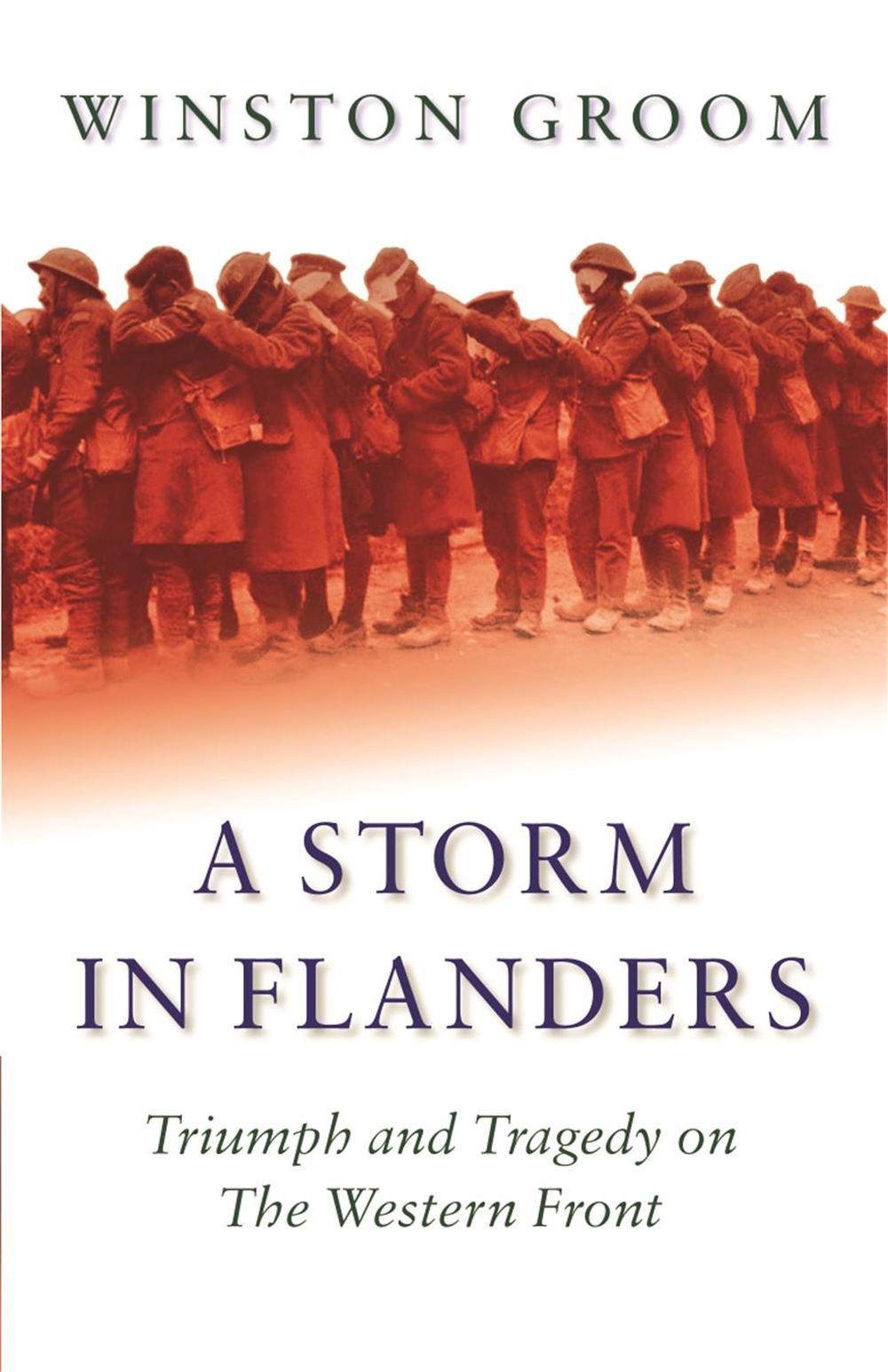 A Storm in Flanders by Winston Groom - ISBN: 9780304366569