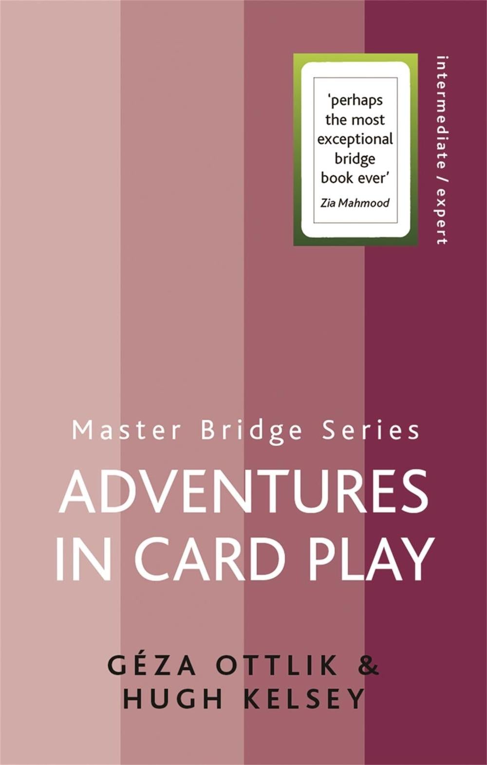 Adventures In Card Play by Hugh Kelsey - ISBN: 9780304368075