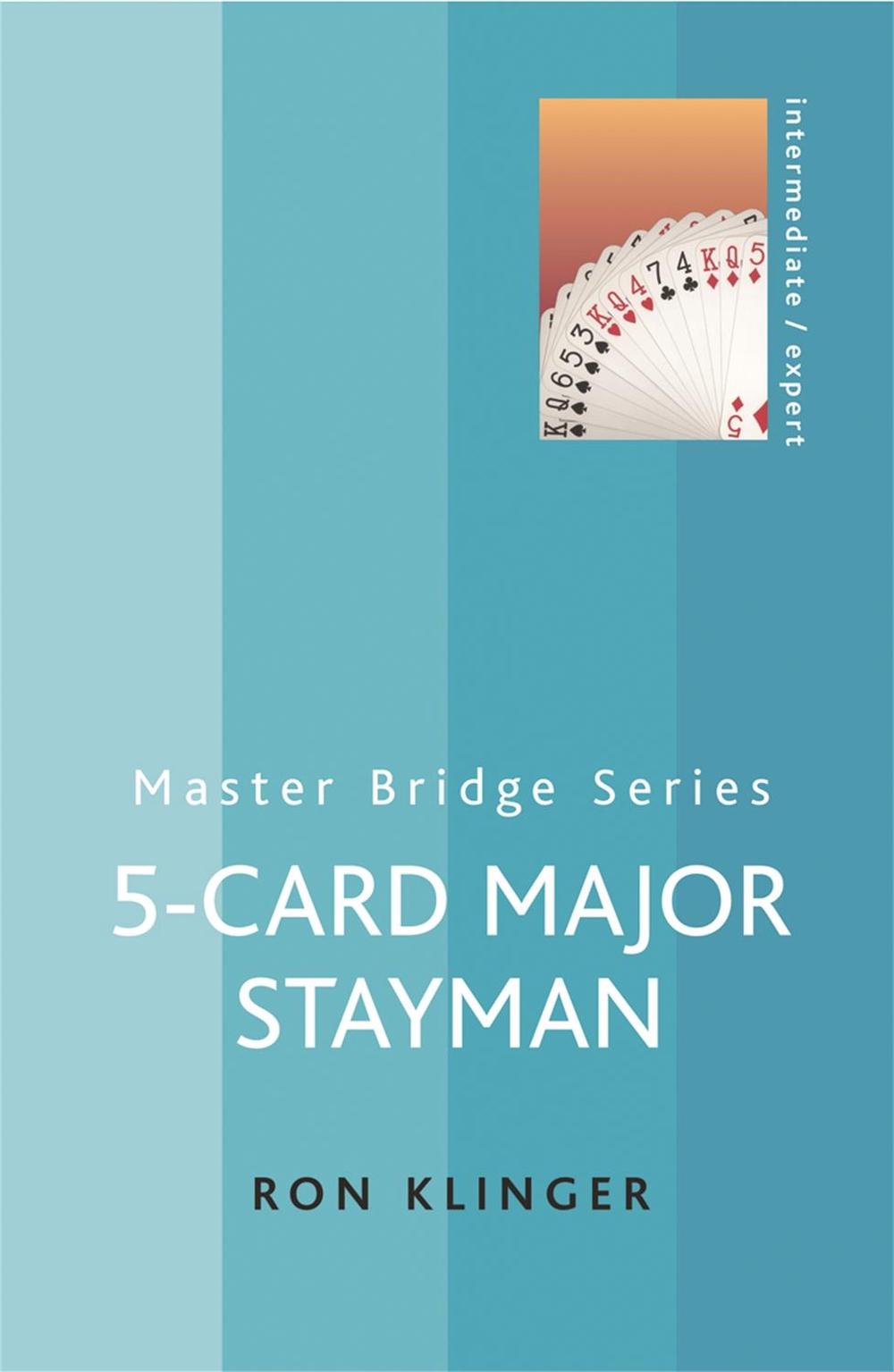 5-Card Major Stayman, 9780304368082