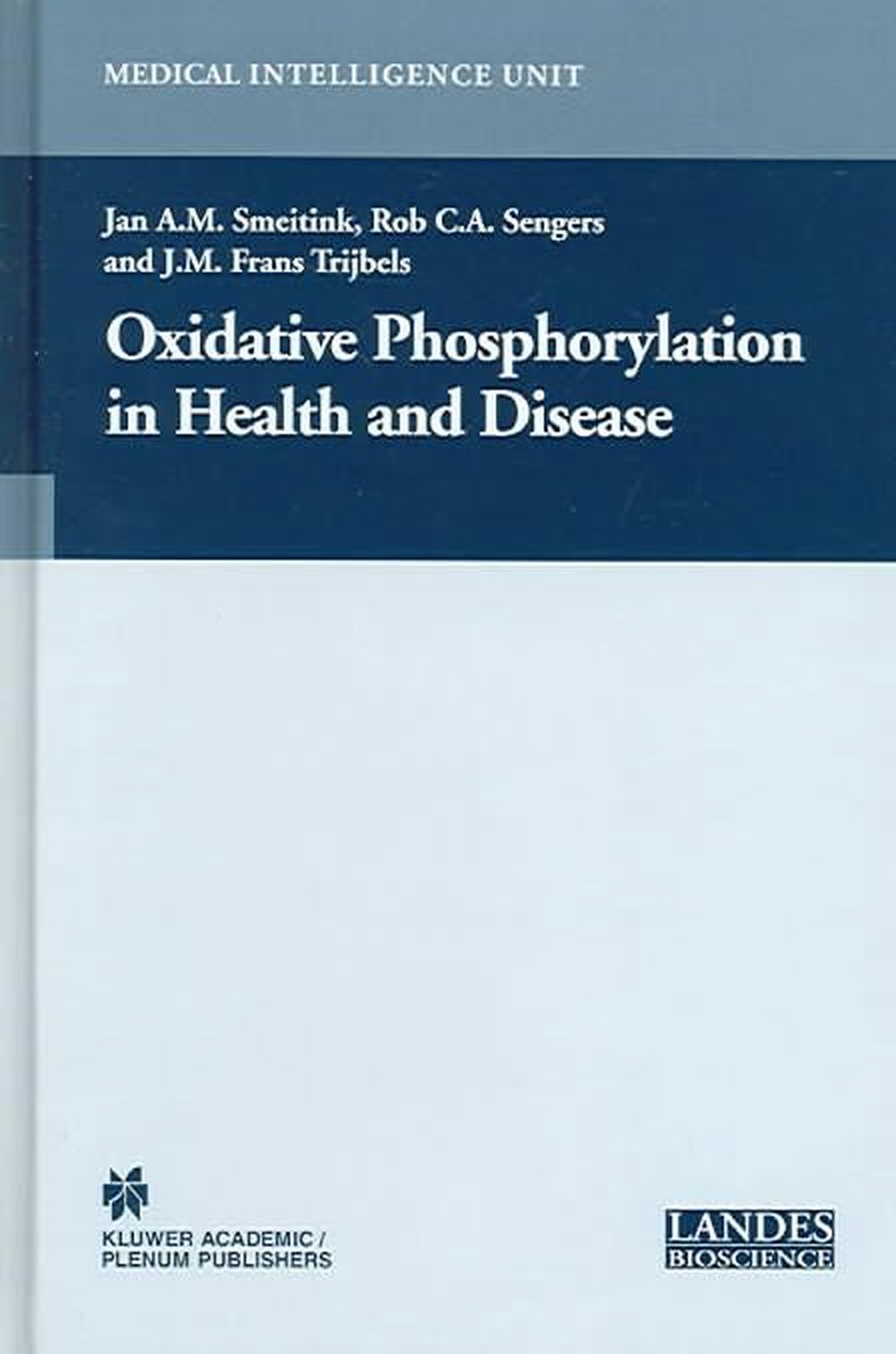 Oxidative Phosphorylation in Health and Disease, 9780306482328