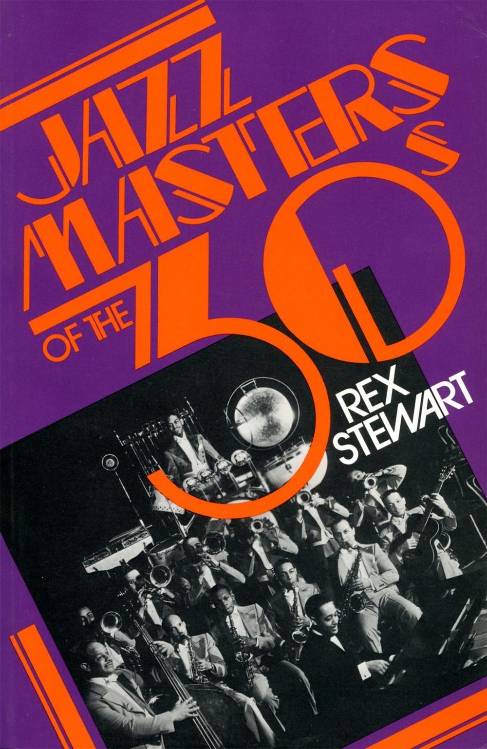 Jazz Masters Of The 30s by Rex Stewart - ISBN: 9780306801594