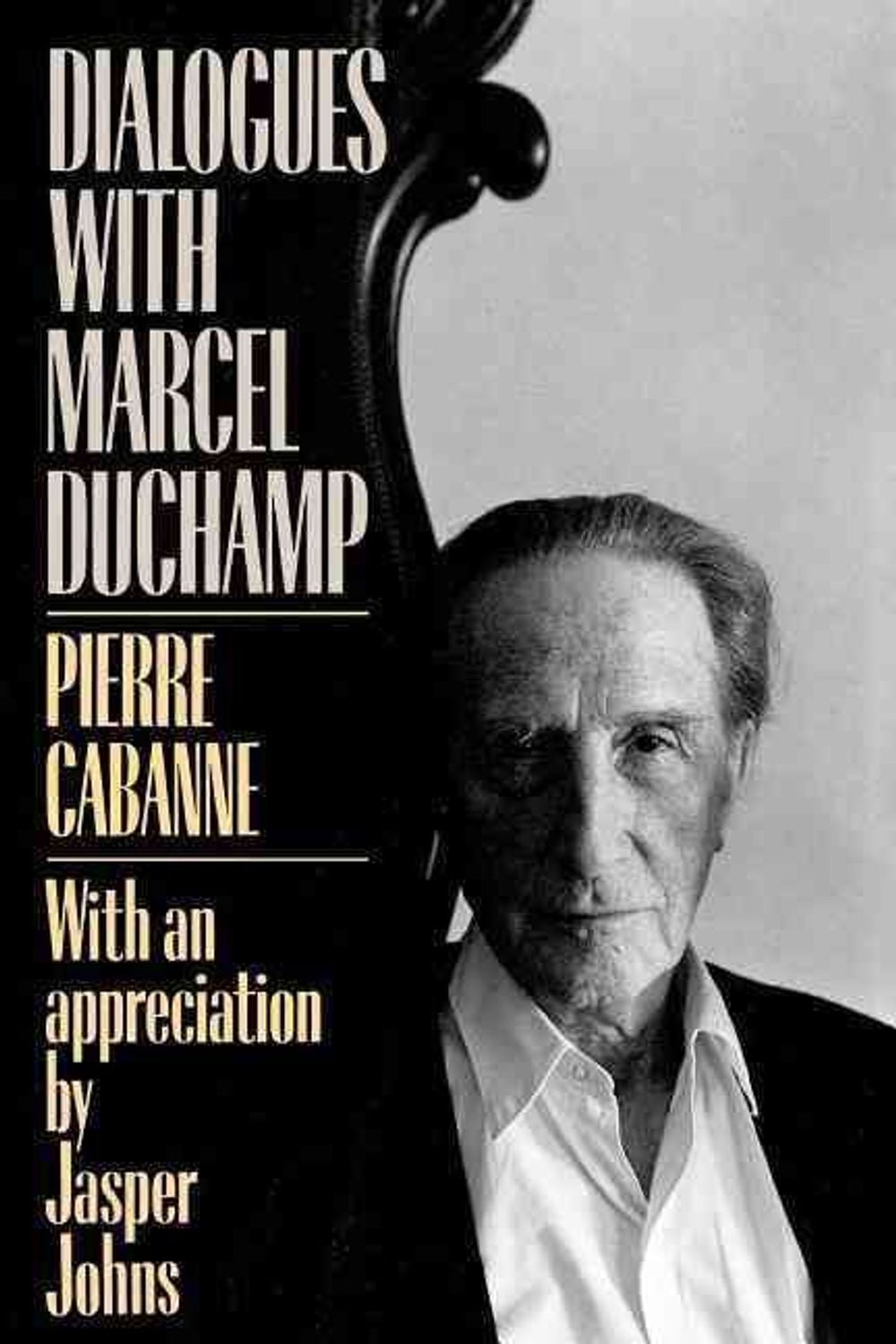 Dialogues With Marcel Duchamp by Pierre Cabanne - ISBN: 9780306803031