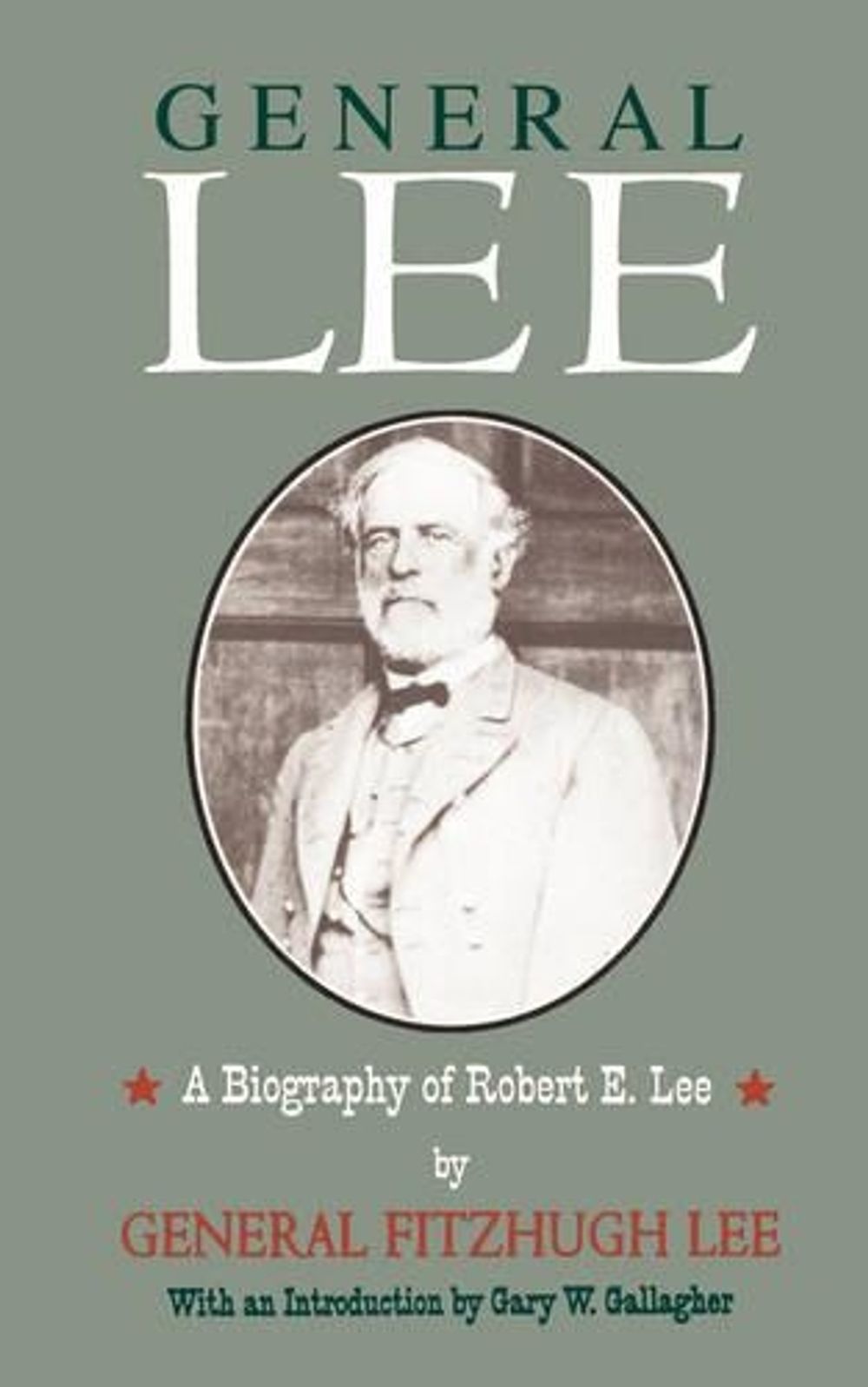 General Lee by Fitzhugh Lee - ISBN: 9780306805899