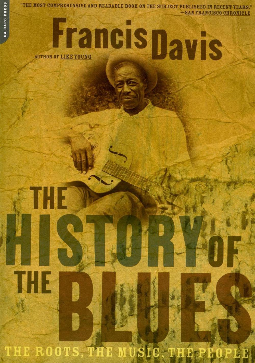 The History Of The Blues by Francis Davis - ISBN: 9780306812965