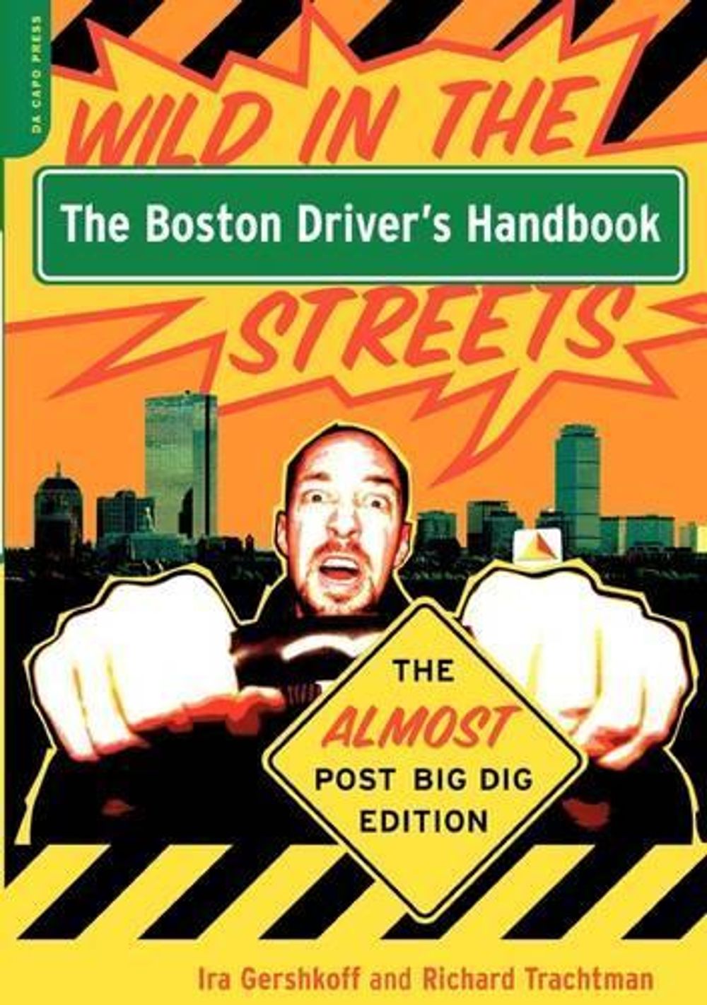 The Boston Driver's Handbook by Ira Gershkoff - ISBN: 9780306813269