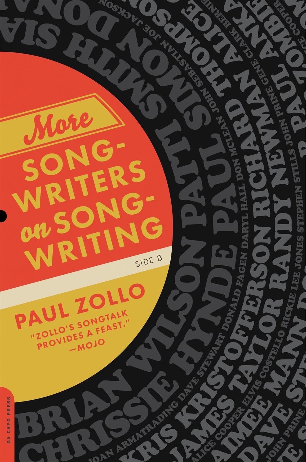 More Songwriters on Songwriting by Paul Zollo - ISBN: 9780306817991