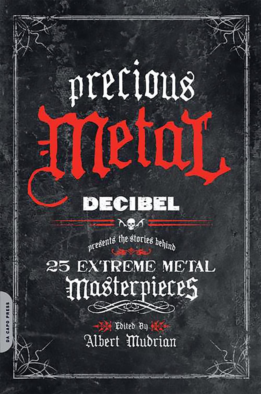 Precious Metal by Albert Mudrian - ISBN: 9780306818066