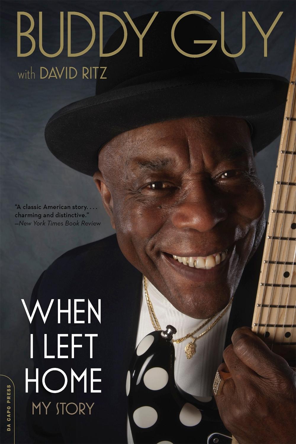 When I Left Home by Buddy Guy - ISBN: 9780306821790
