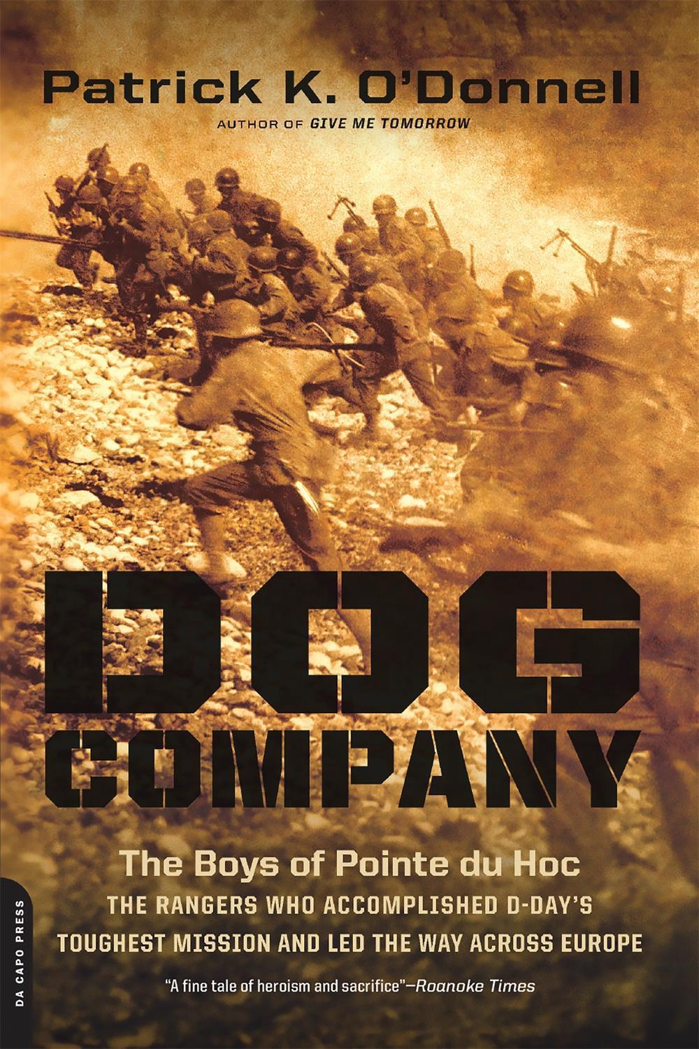 Dog Company by Patrick O'Donnell - ISBN: 9780306822643