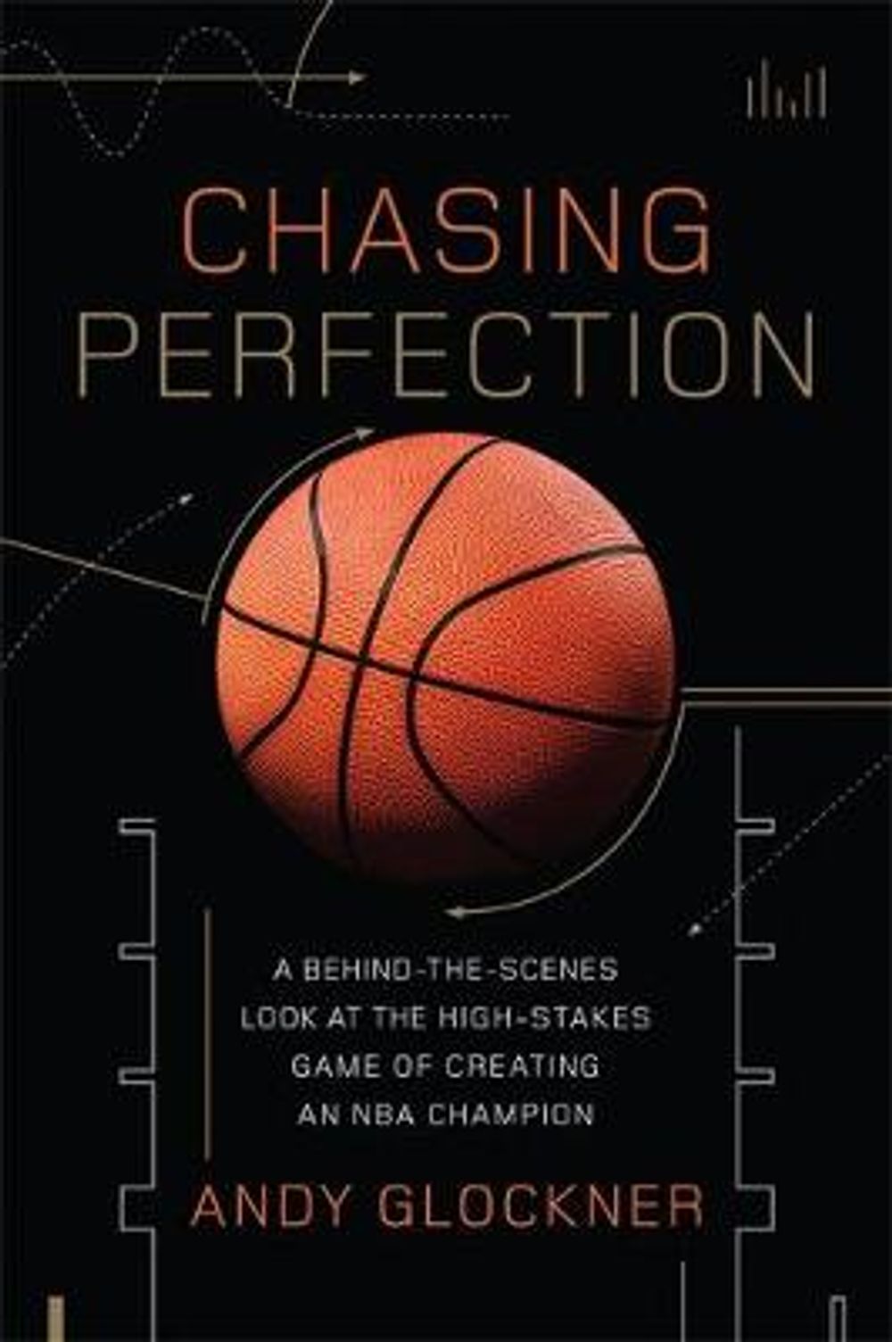 Chasing Perfection by Andy Glockner - ISBN: 9780306824029