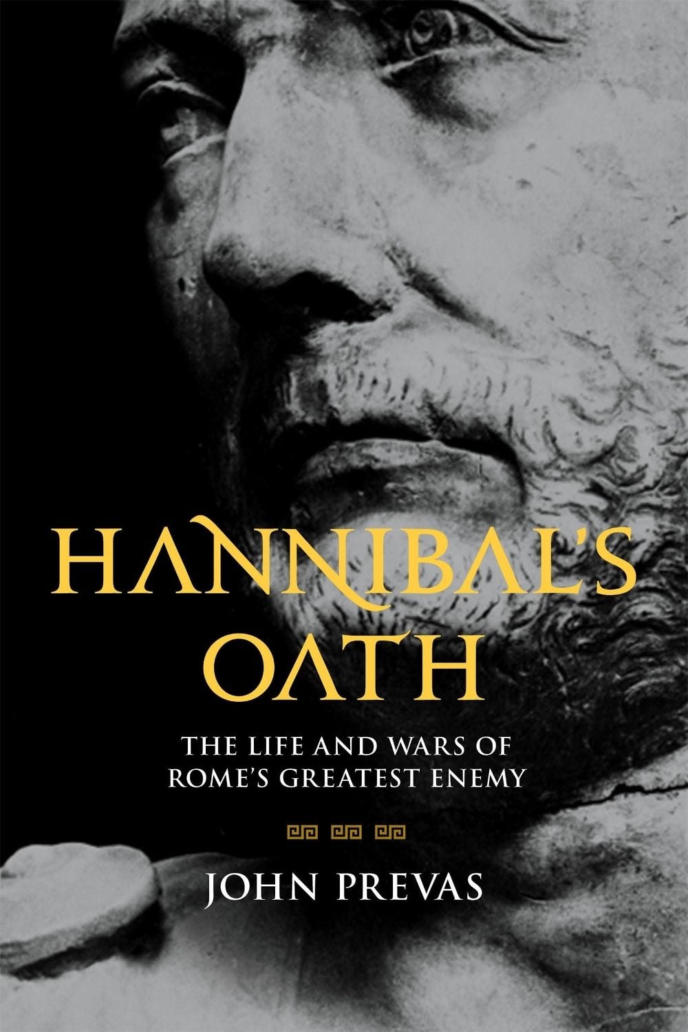 Hannibal's Oath by John Prevas - ISBN: 9780306824241