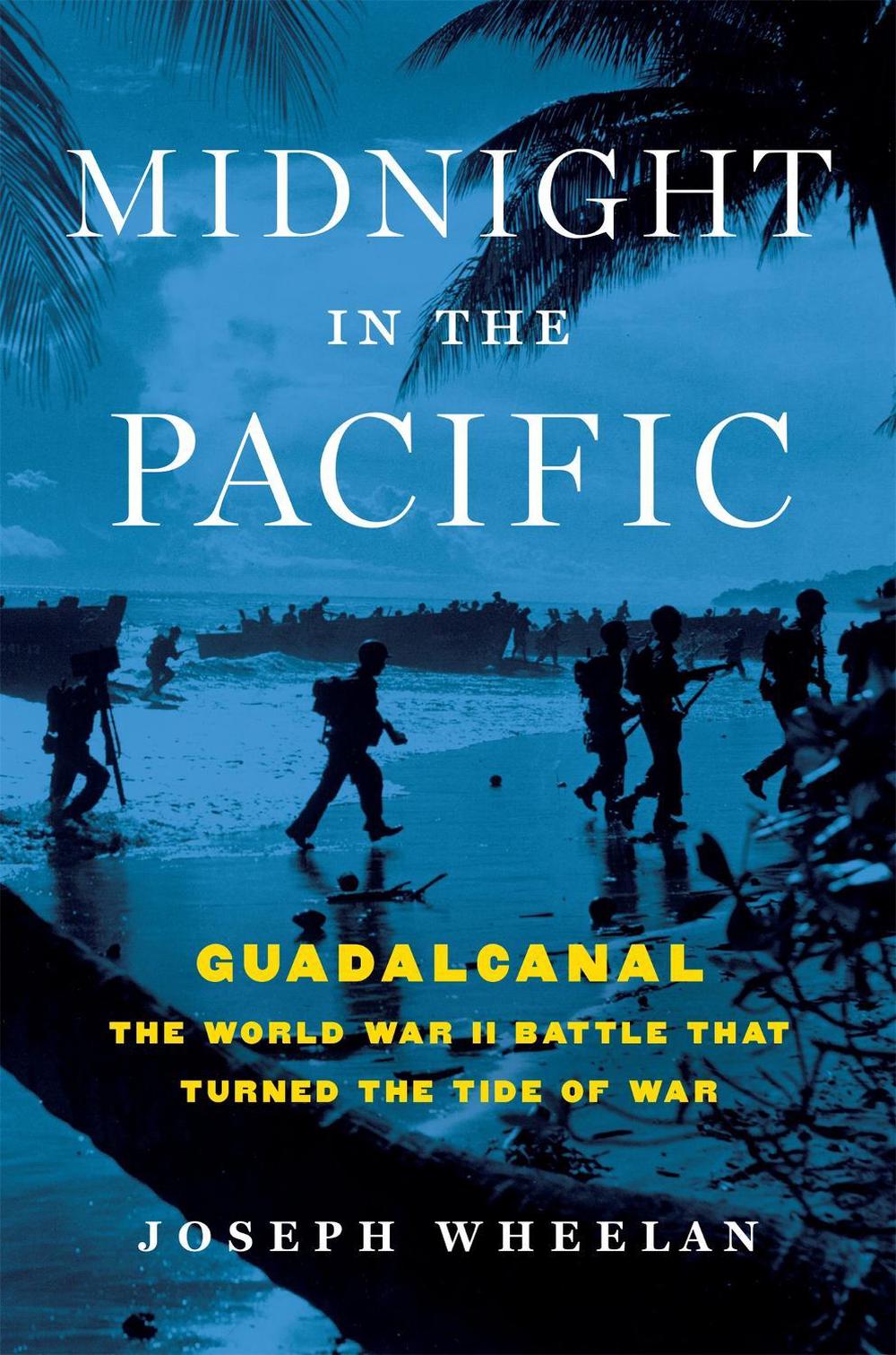 Midnight in the Pacific by Joseph Wheelan - ISBN: 9780306824593