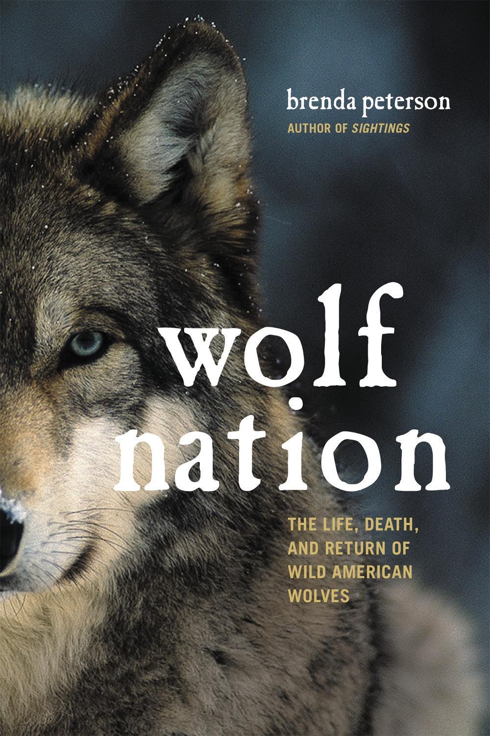Wolf Nation by Brenda Peterson - ISBN: 9780306824937