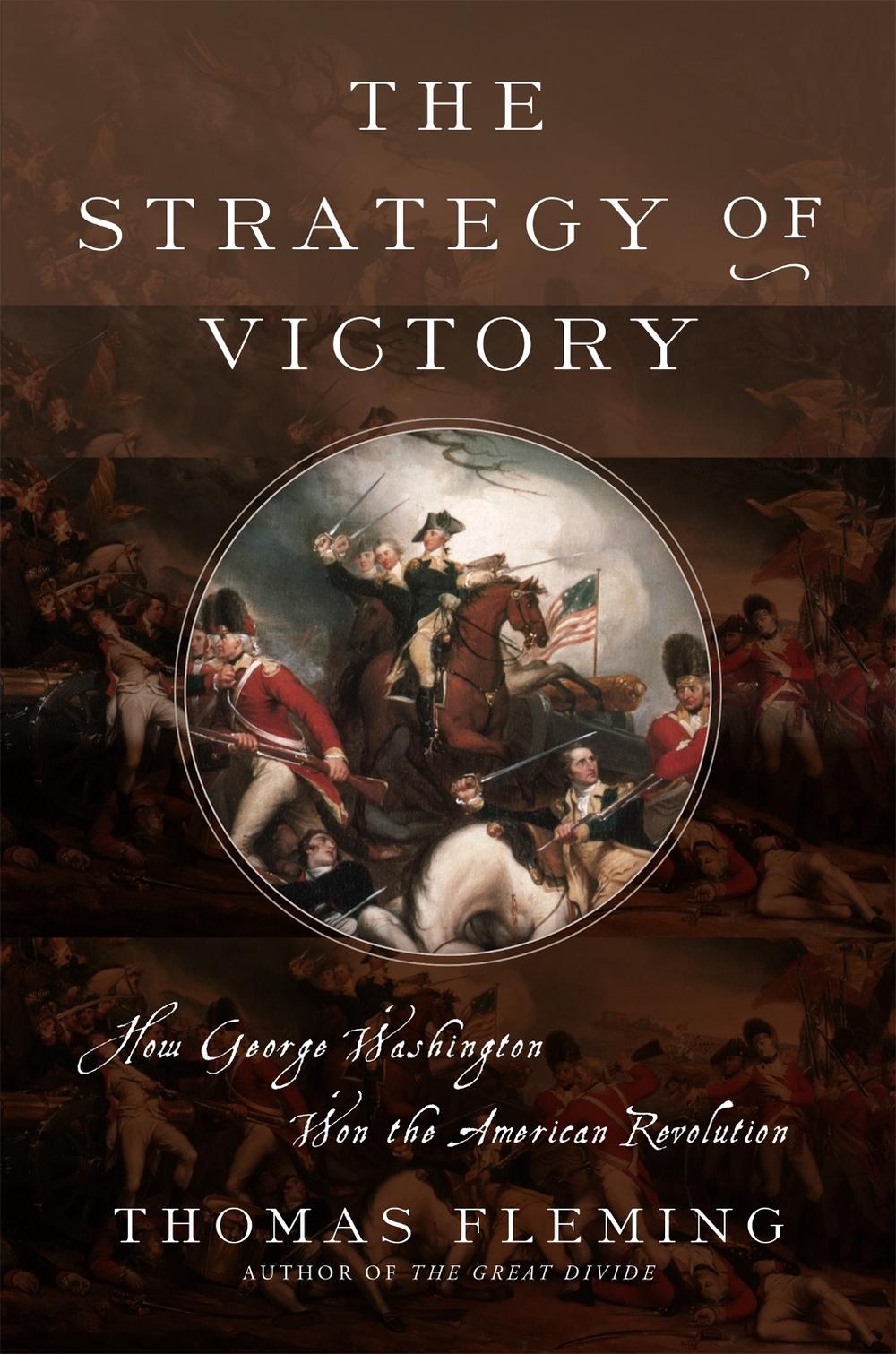 The Strategy of Victory by Thomas Fleming - ISBN: 9780306824968