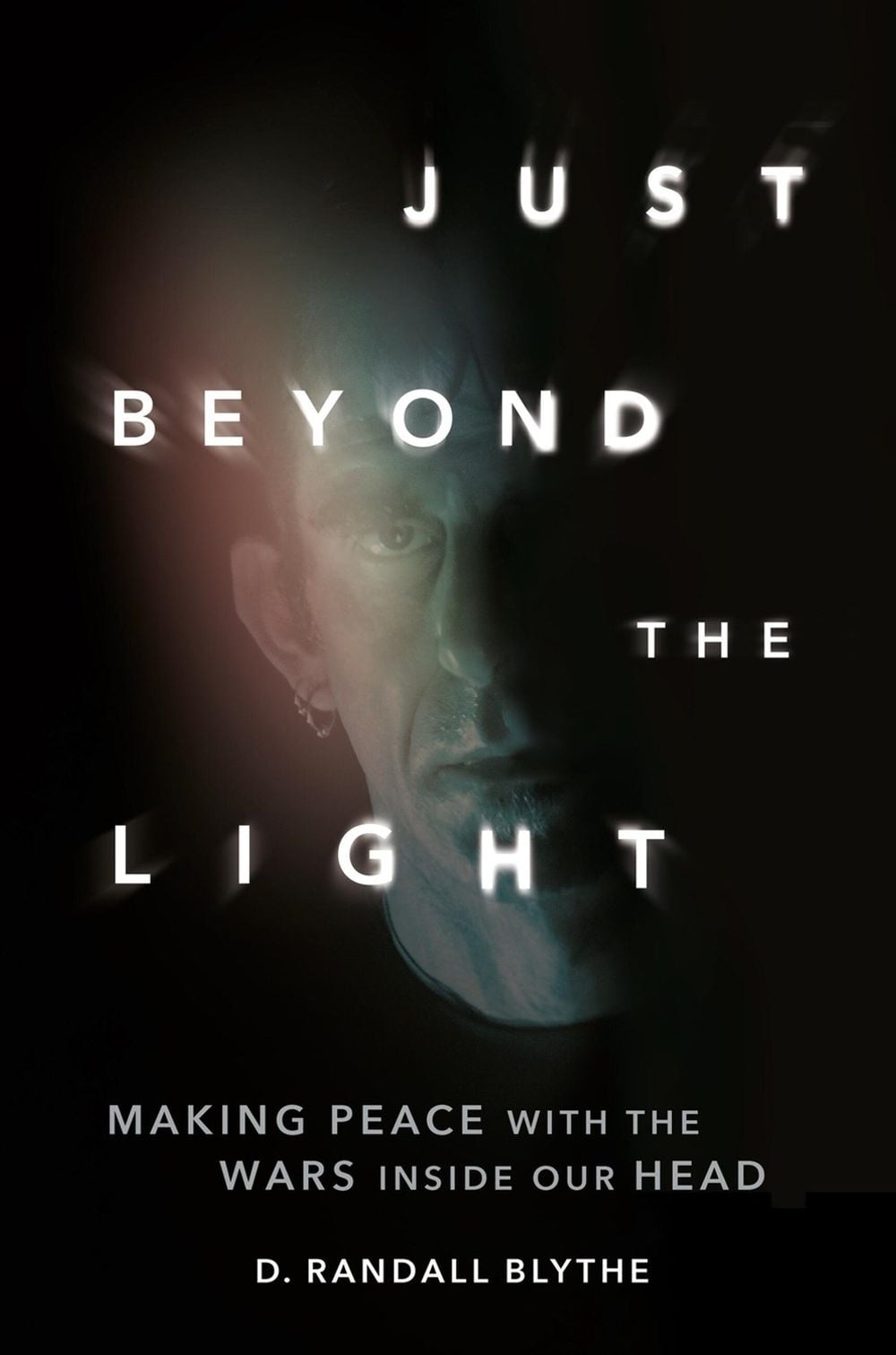 Just Beyond the Light by D. Randall Blythe - ISBN: 9780306828188