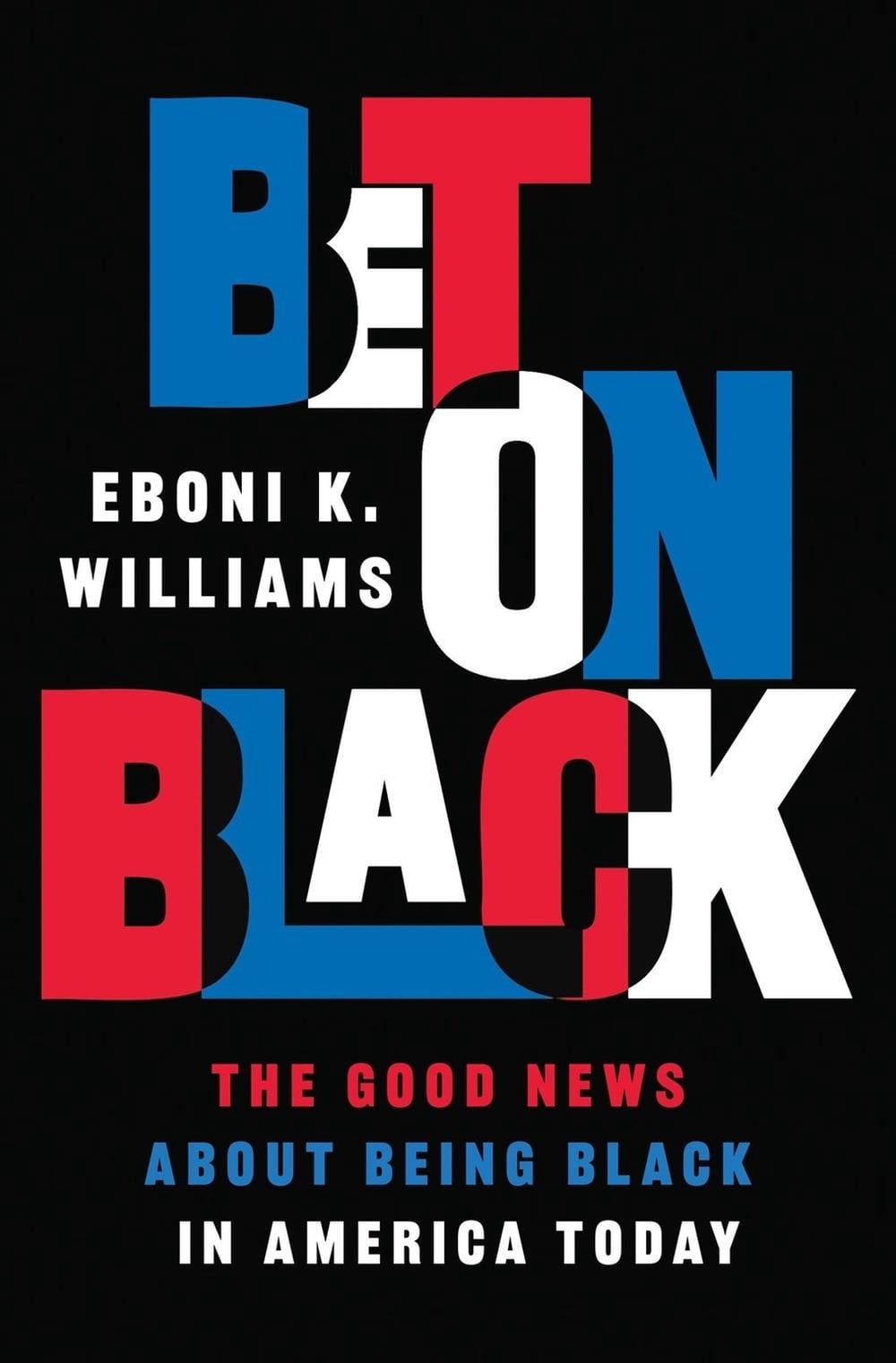 Bet on Black by Eboni K. Williams - ISBN: 9780306828652