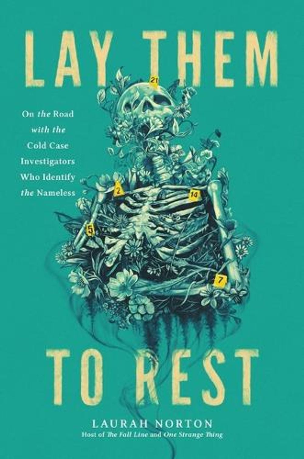 Lay Them to Rest by Laurah Norton - ISBN: 9780306828805