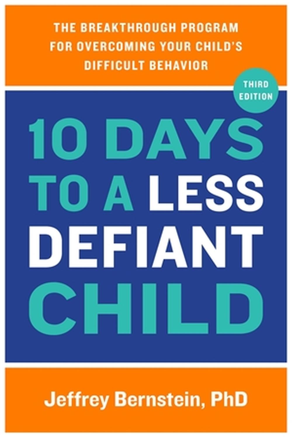 10 Days to a Less Defiant Child, 9780306829802