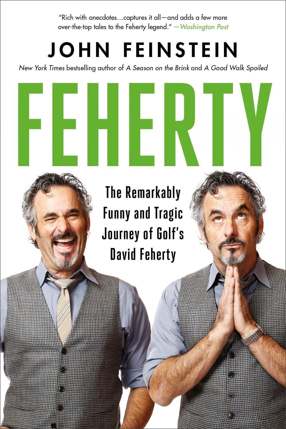 Feherty by John Feinstein - ISBN: 9780306830013
