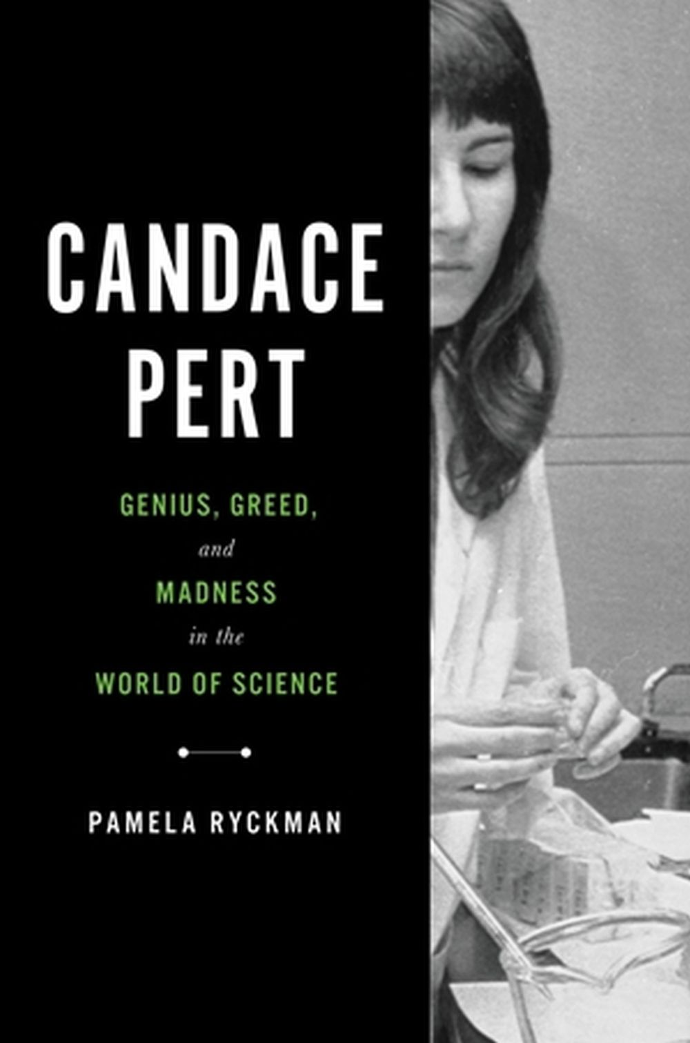 Candace Pert by Pamela Ryckman - ISBN: 9780306831461
