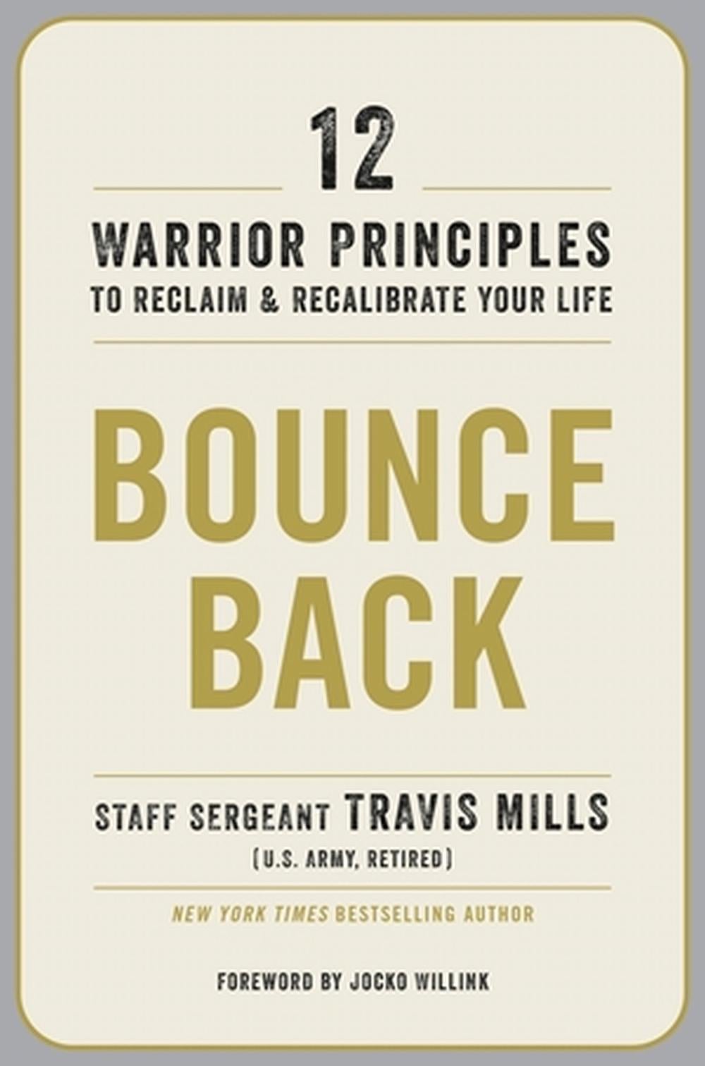 Bounce Back by Travis Mills - ISBN: 9780306831768