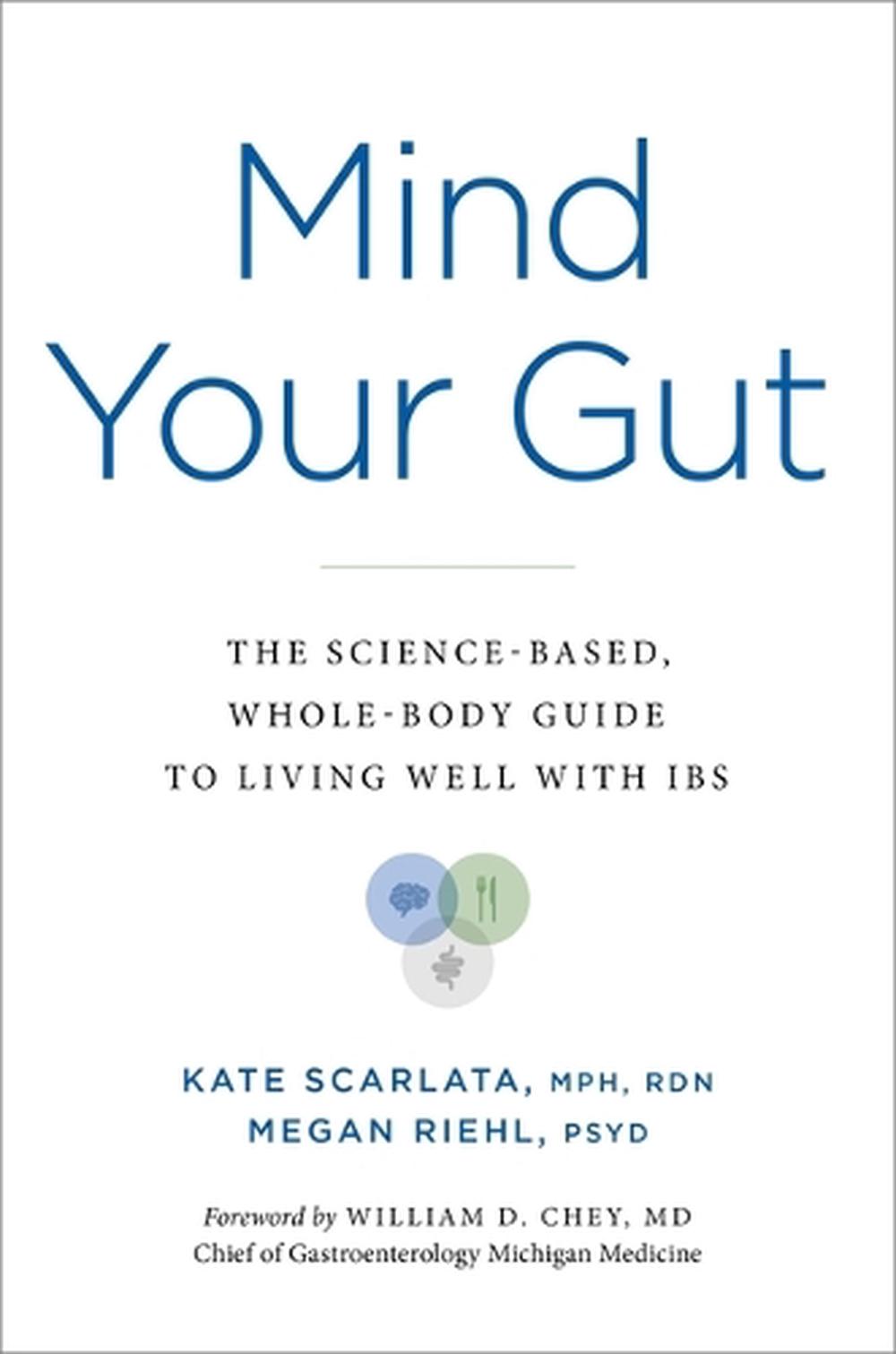 Mind Your Gut by Kate Scarlata - ISBN: 9780306832338