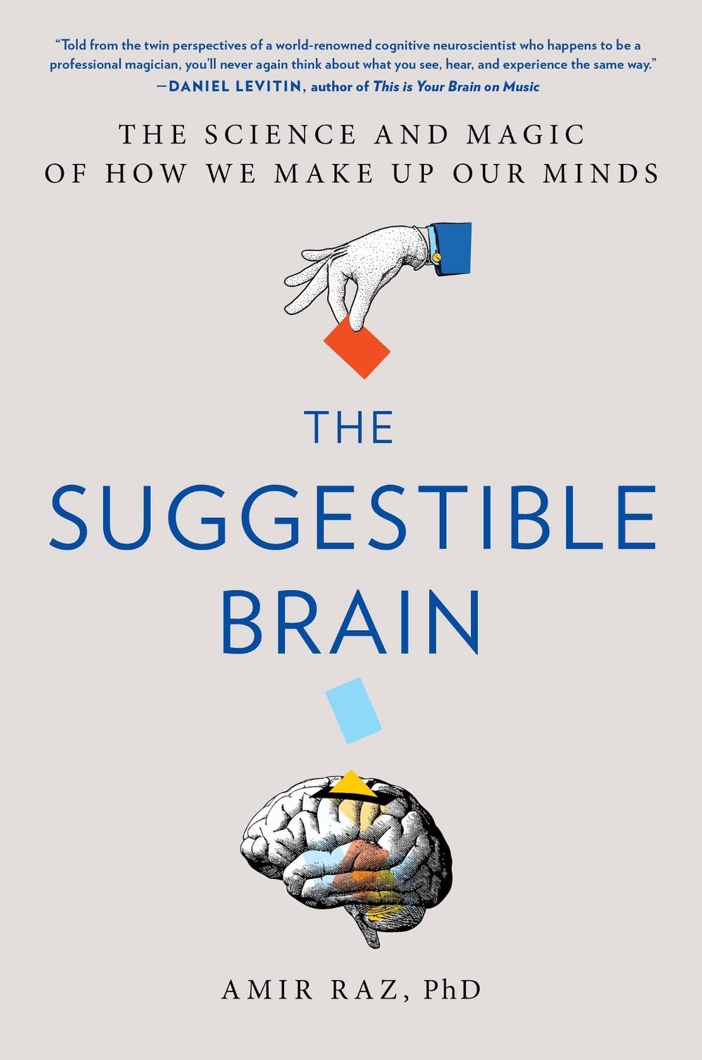 The Suggestible Brain, 9780306833434