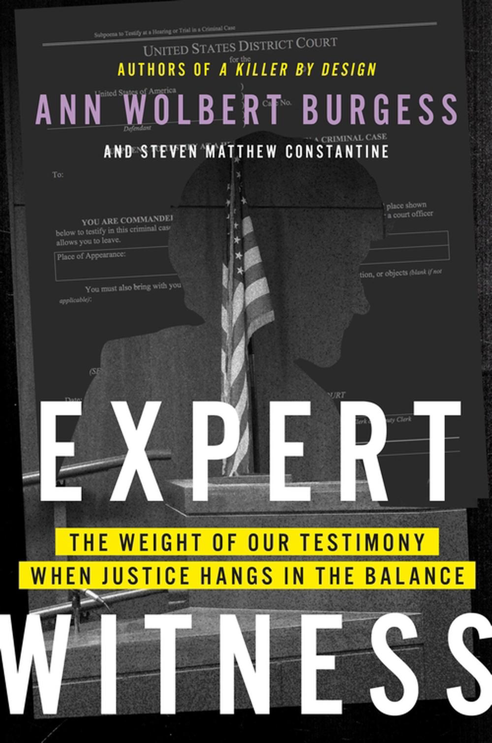 Expert Witness by Ann Wolbert Burgess - ISBN: 9780306834042