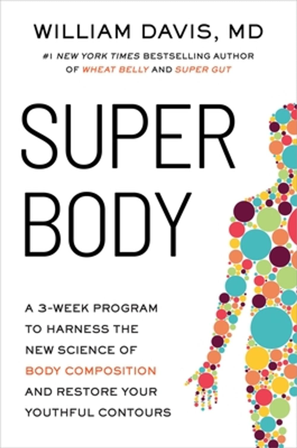 Super Body by William Davis - ISBN: 9780306835995