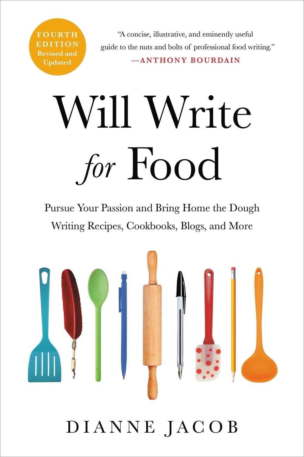 Will Write for Food (4th Edition) by Dianne Jacob - ISBN: 9780306873997