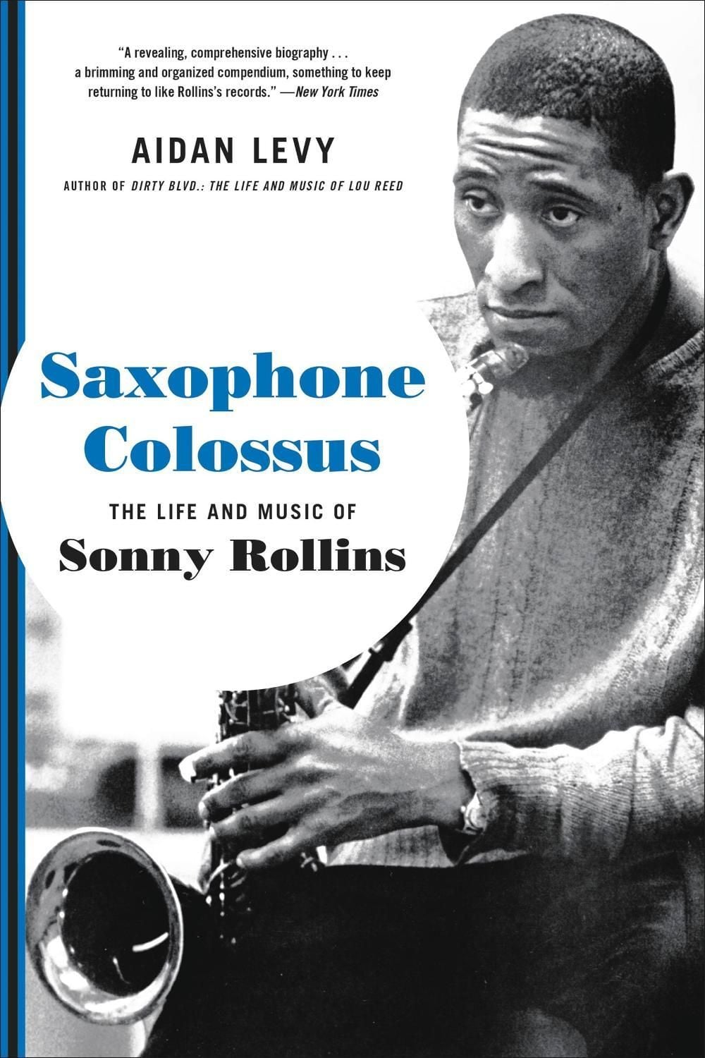 Saxophone Colossus by Aidan Levy - ISBN: 9780306902802