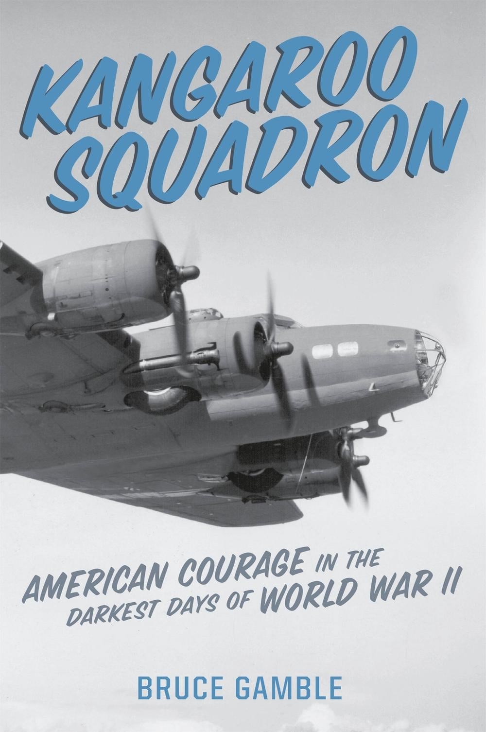 Kangaroo Squadron by Bruce Gamble - ISBN: 9780306903120
