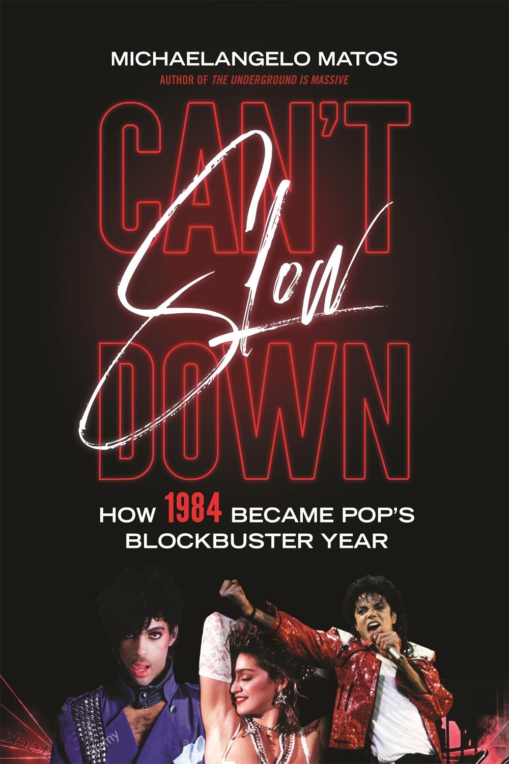 Can't Slow Down by Michaelangelo Matos - ISBN: 9780306903373