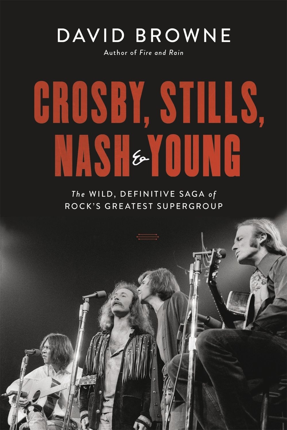 Crosby, Stills, Nash and Young by David Browne - ISBN: 9780306922633