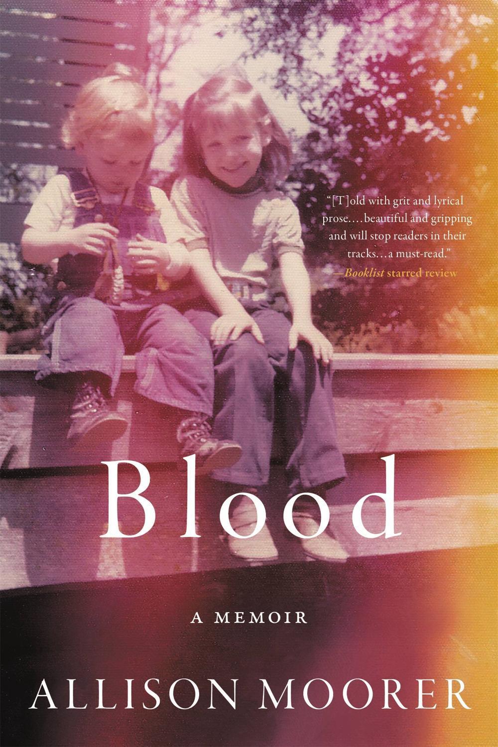 Blood by Allison Moorer - ISBN: 9780306922695