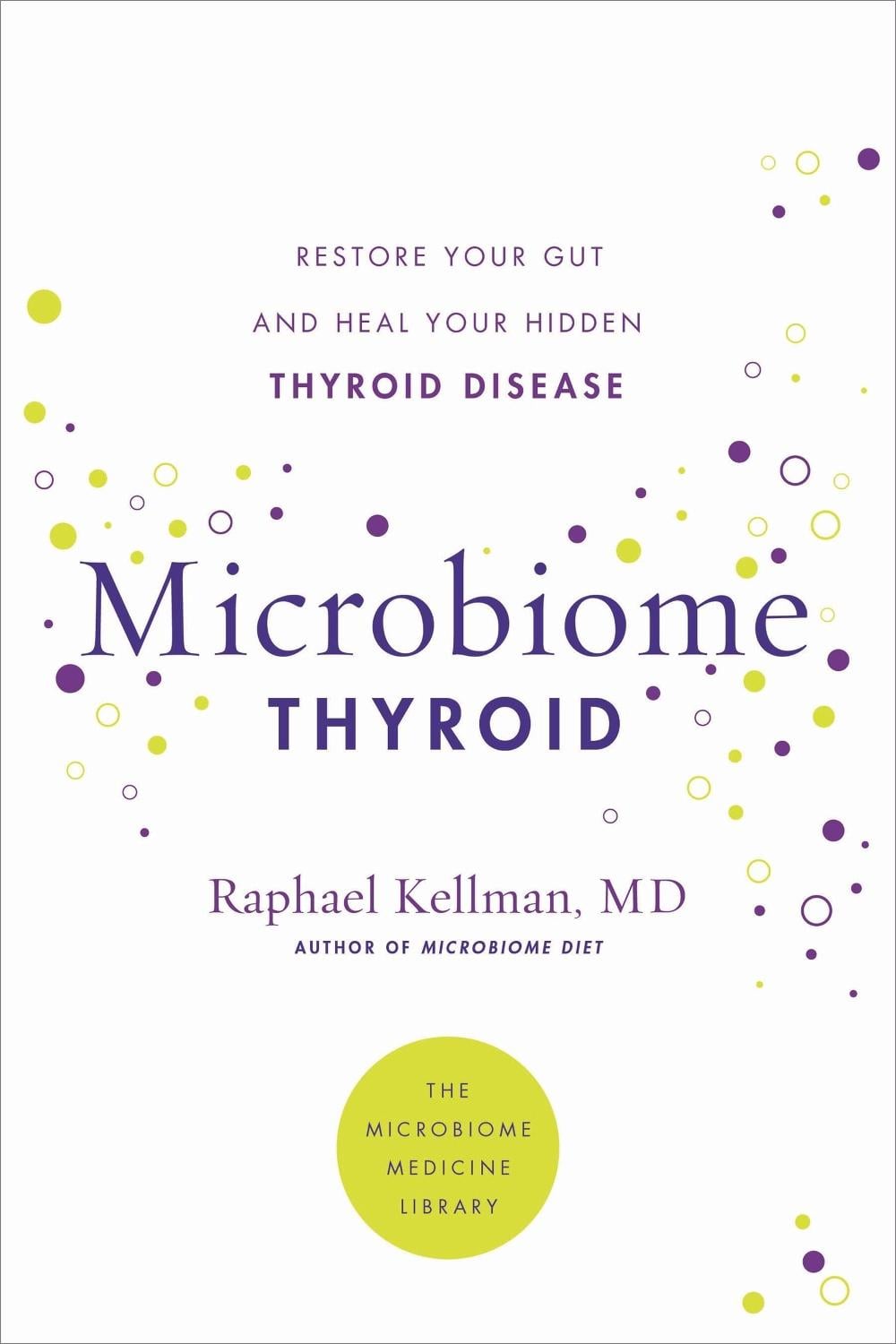 Microbiome Thyroid by Dr Raphael Kellman - ISBN: 9780306925023