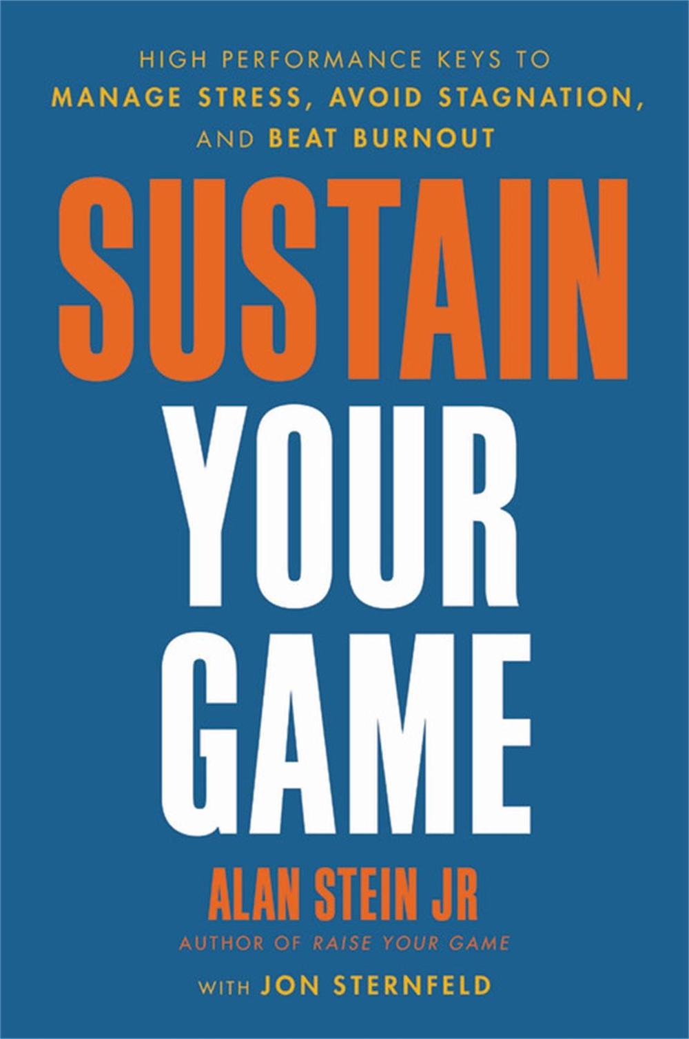 Sustain Your Game by Alan Stein Jr - ISBN: 9780306926259