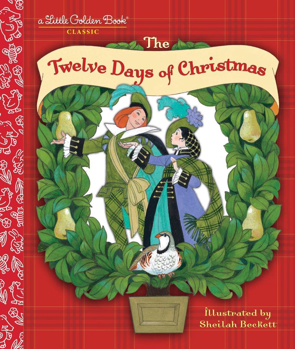 The Twelve Days of Christmas by Sheilah Beckett - ISBN: 9780307001498