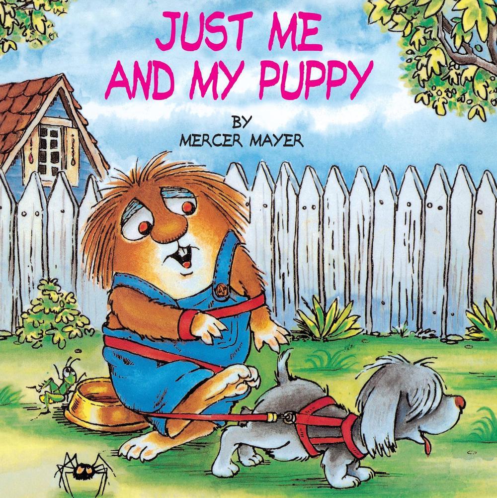 Just Me and My Puppy (Little Critter) by Mercer Mayer - ISBN: 9780307119377
