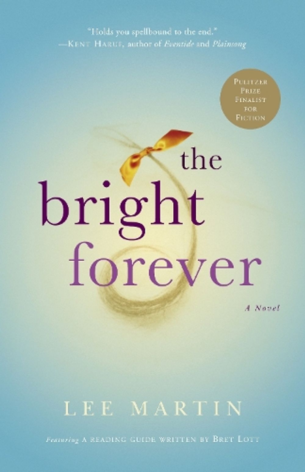 The Bright Forever by Lee Martin - ISBN: 9780307209863