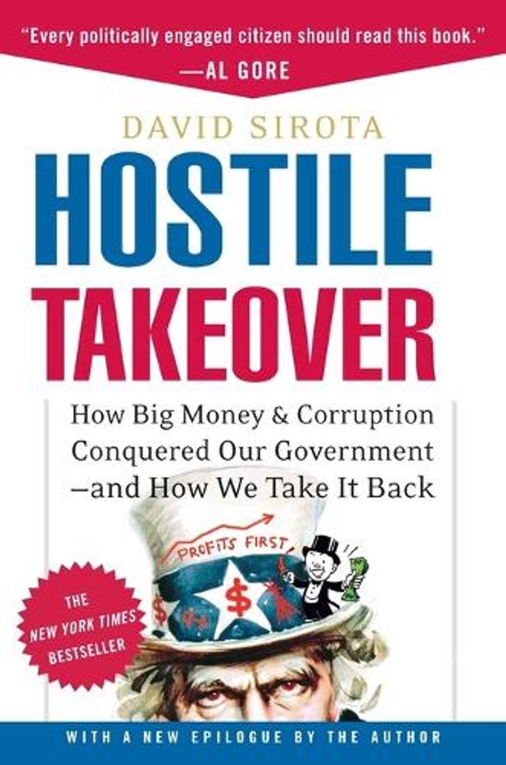 Hostile Takeover by David Sirota - ISBN: 9780307237354