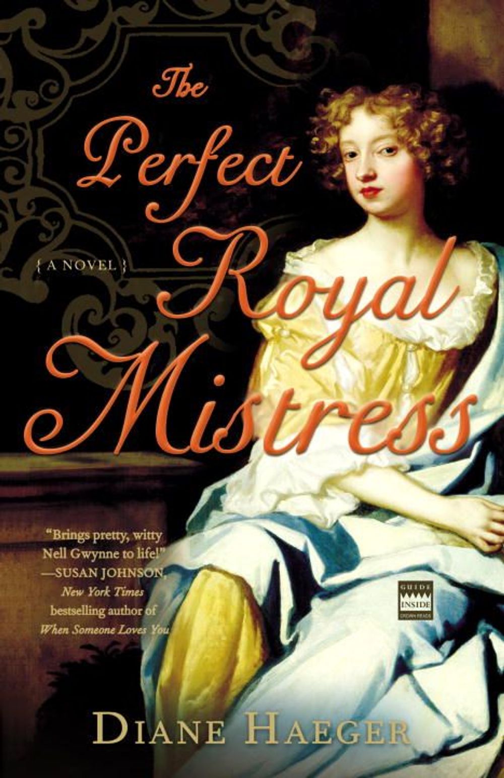 The Perfect Royal Mistress by Diane Haeger - ISBN: 9780307237514