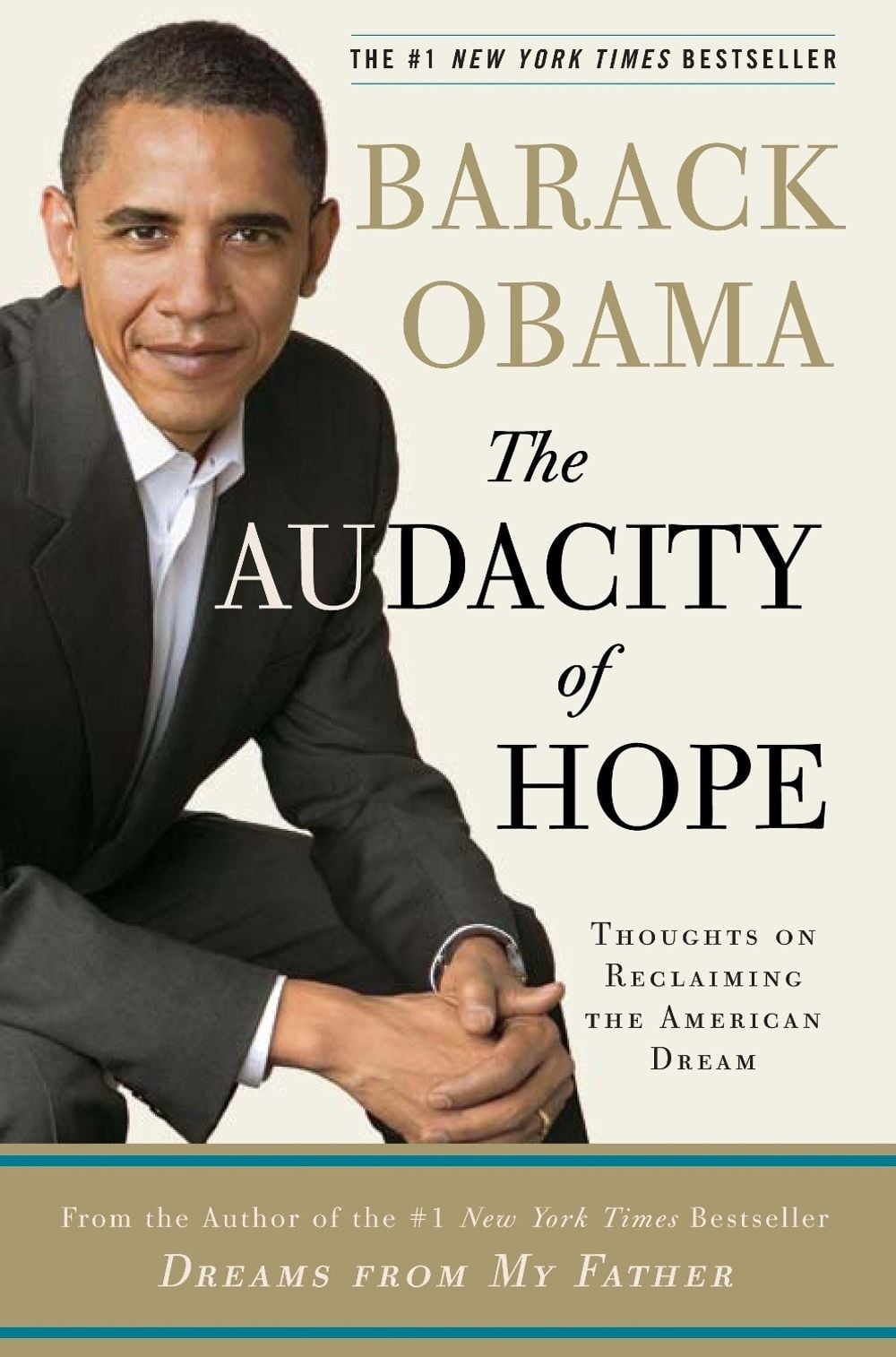 The Audacity Of Hope by Barack Obama - ISBN: 9780307237699