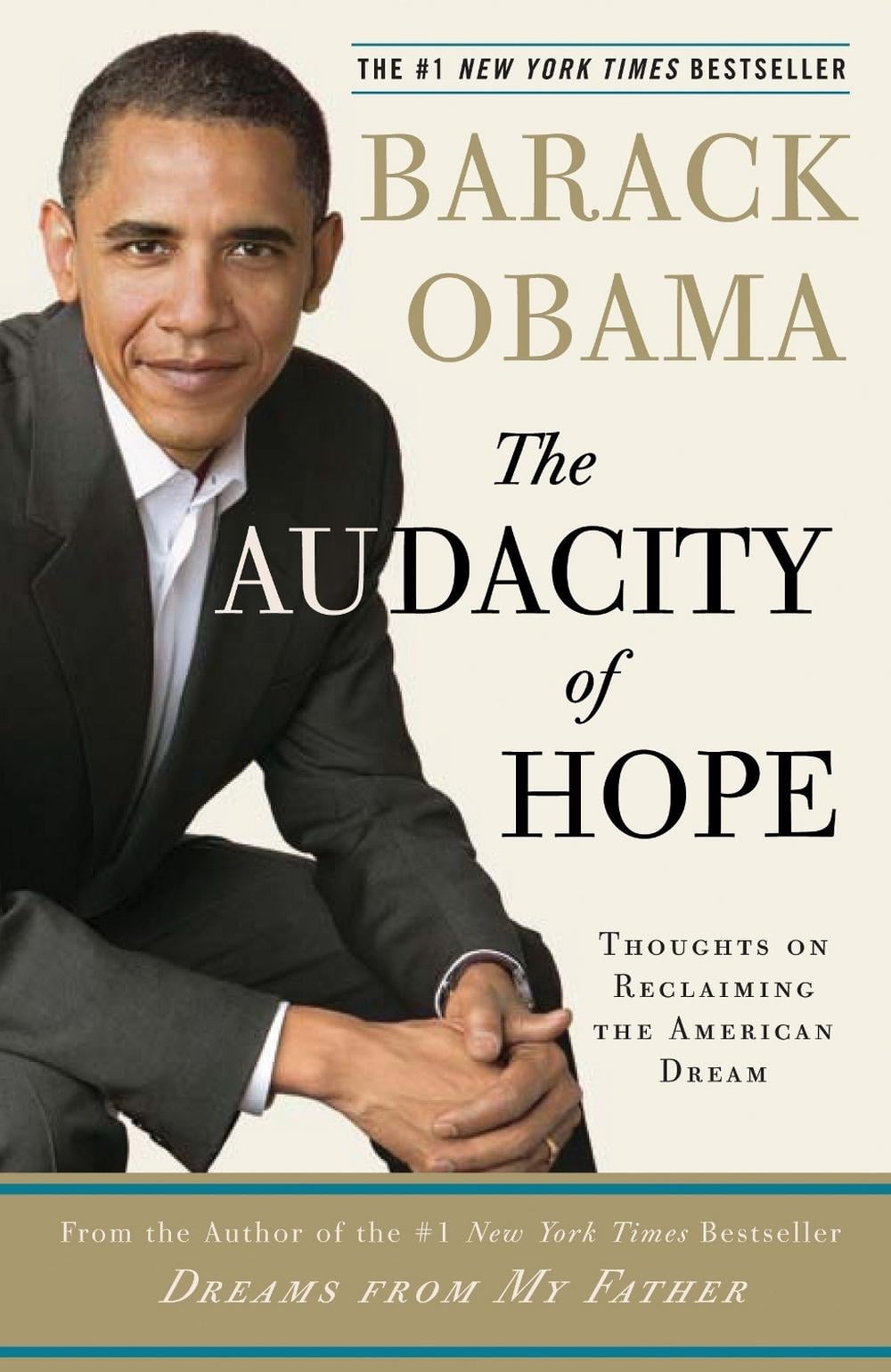 The Audacity of Hope by Barack Obama - ISBN: 9780307237705