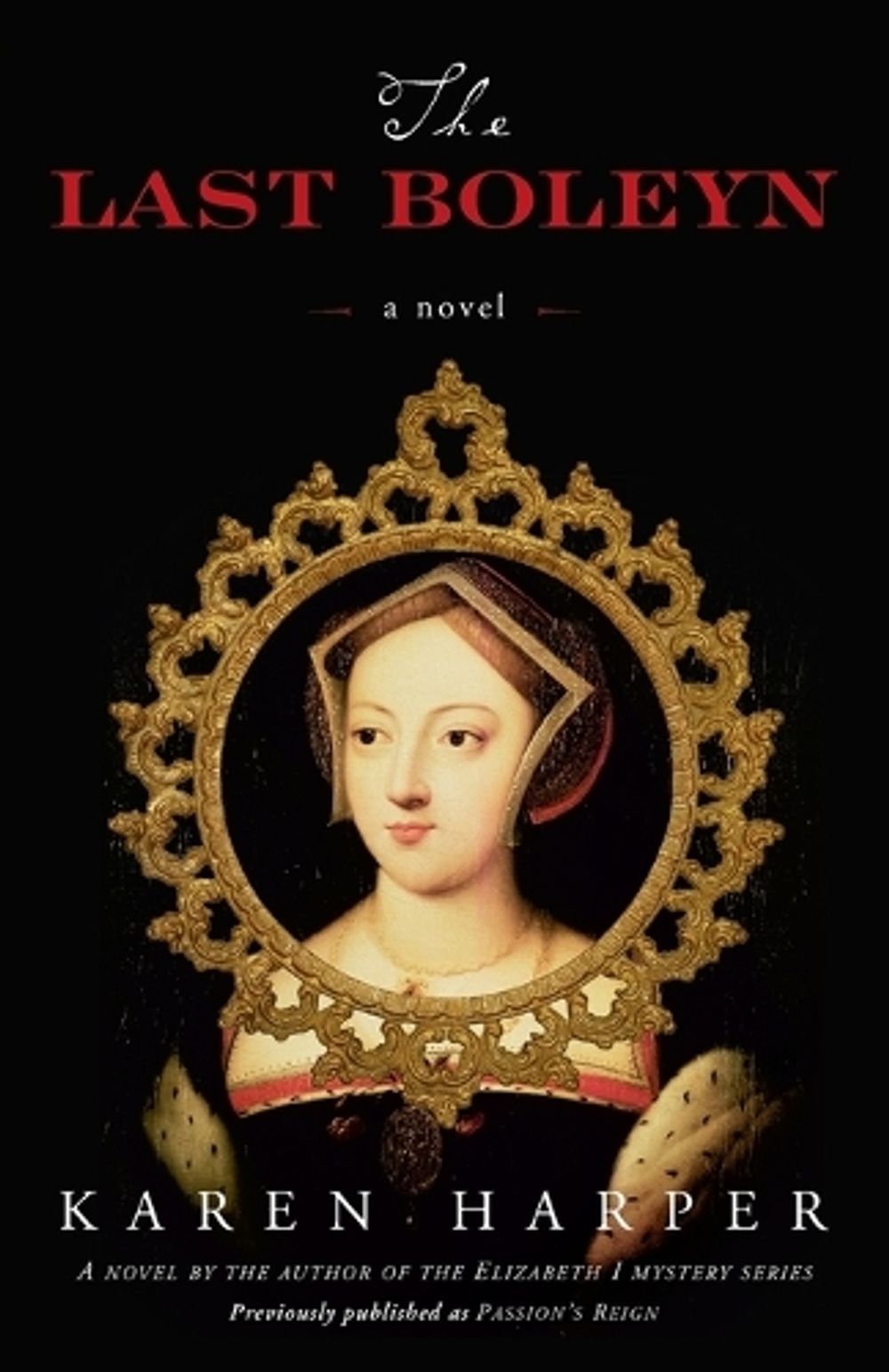 The Last Boleyn by Karen Harper - ISBN: 9780307237903