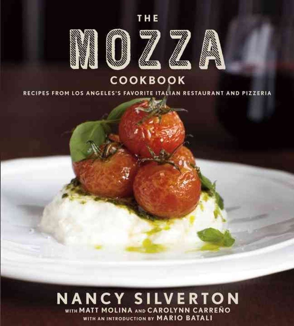 The Mozza Cookbook by Nancy Silverton - ISBN: 9780307272843