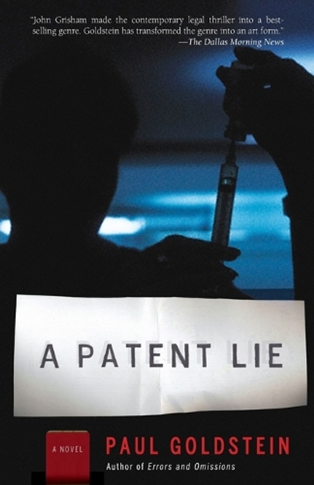 A Patent Lie by Paul Goldstein - ISBN: 9780307274908