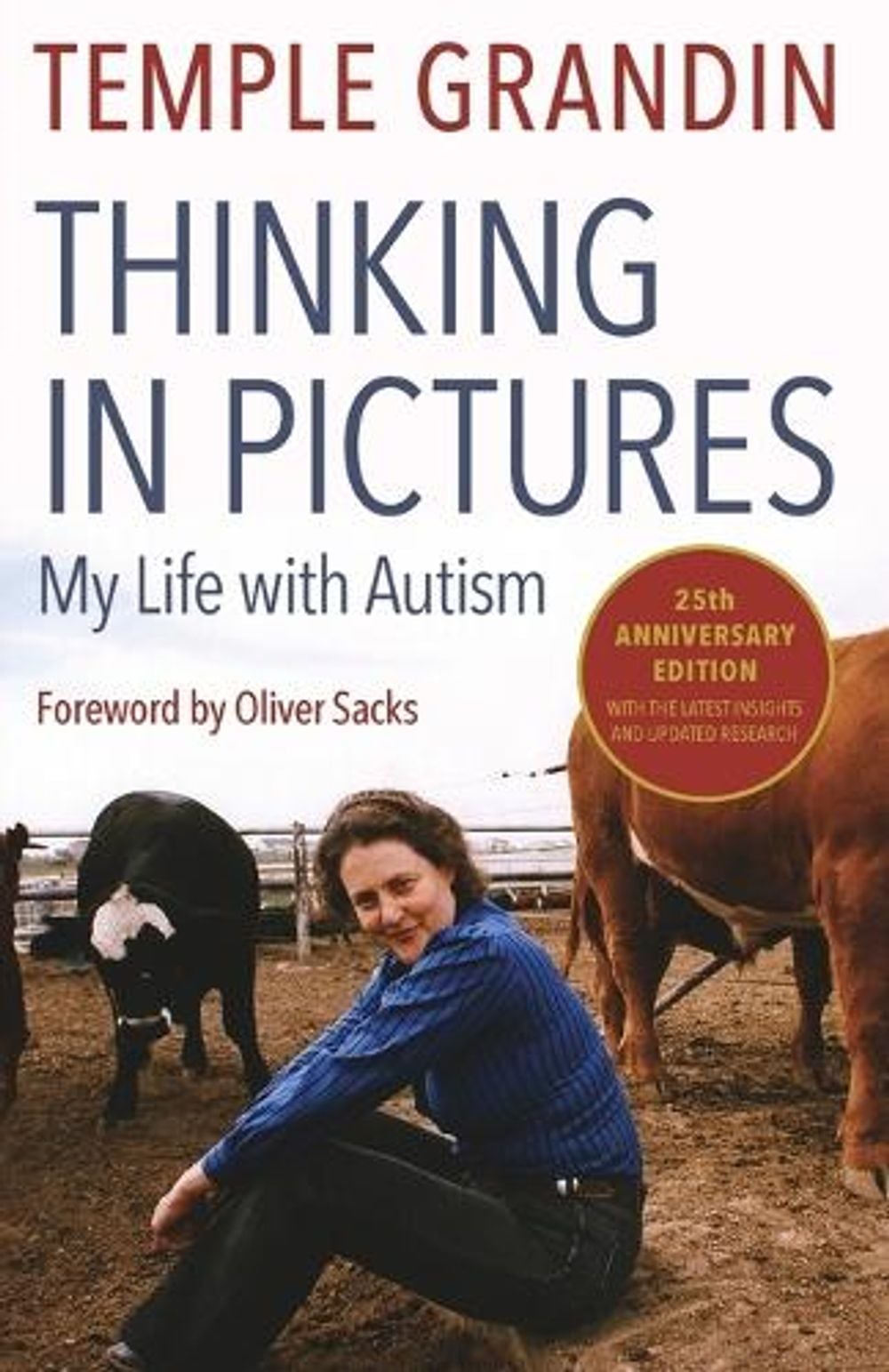 Thinking in Pictures, Expanded Edition by Temple Grandin - ISBN: 9780307275653