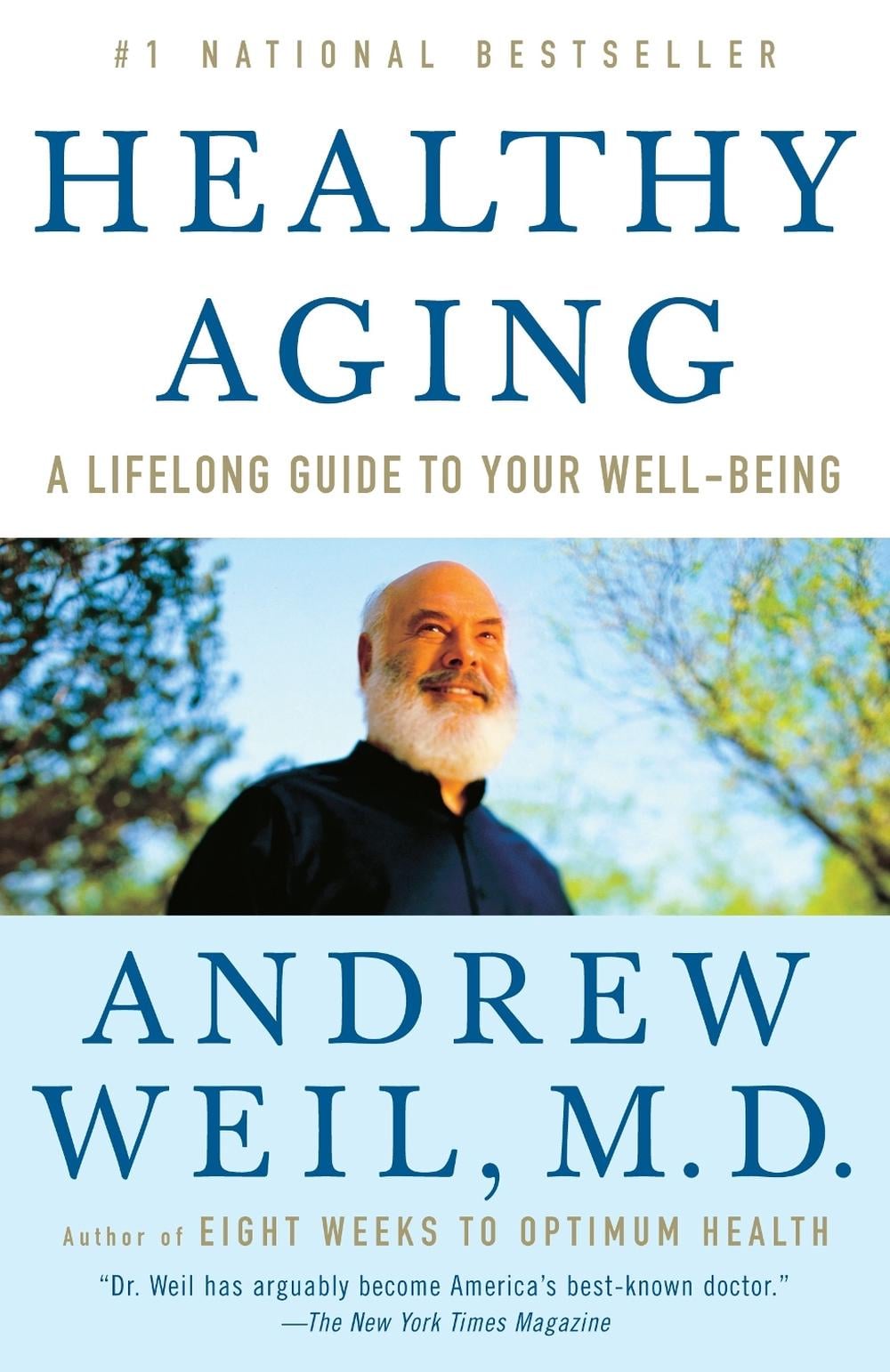Healthy Aging by Andrew Weil - ISBN: 9780307277541