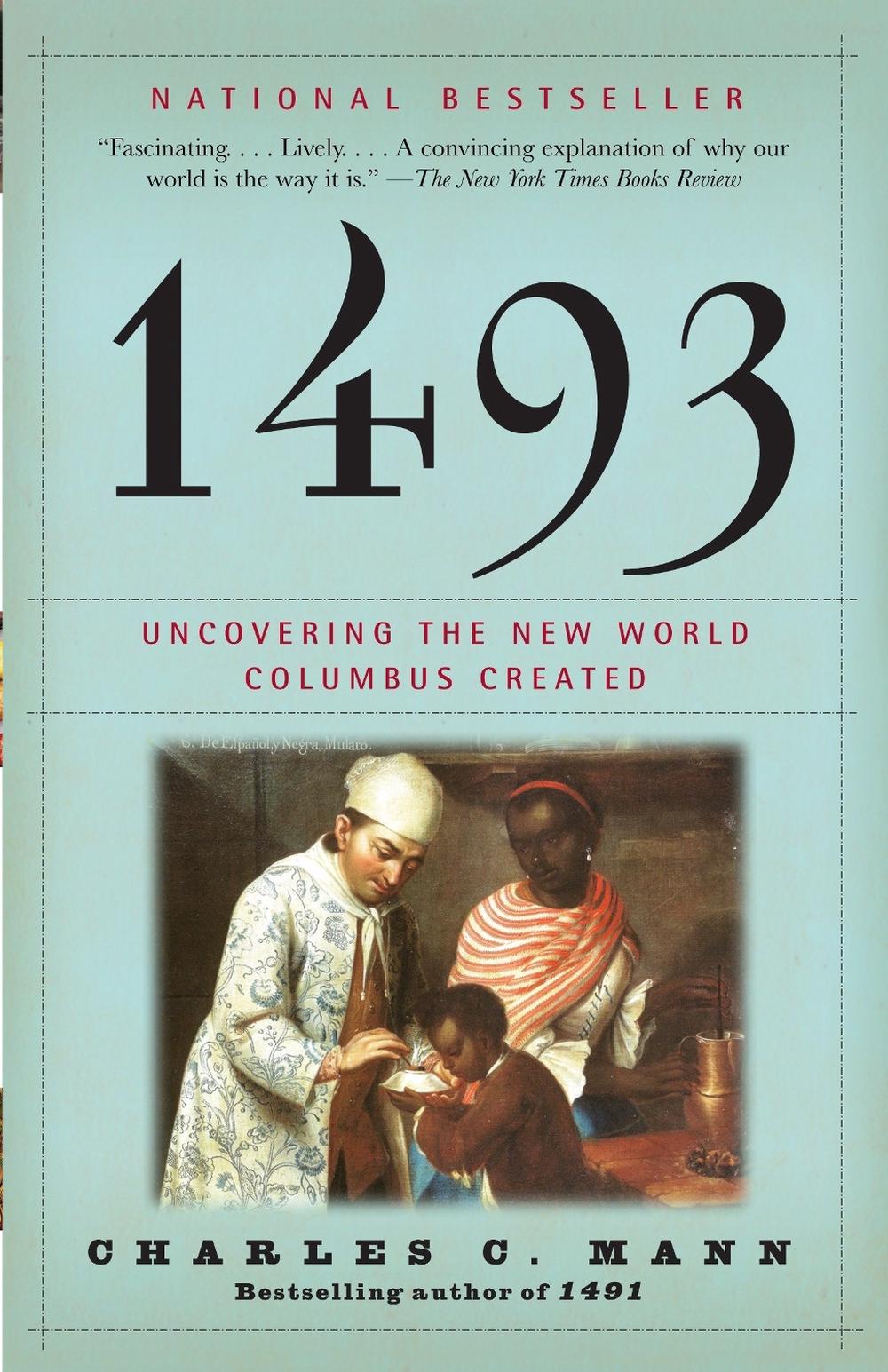 1493 by Charles C. Mann - ISBN: 9780307278241